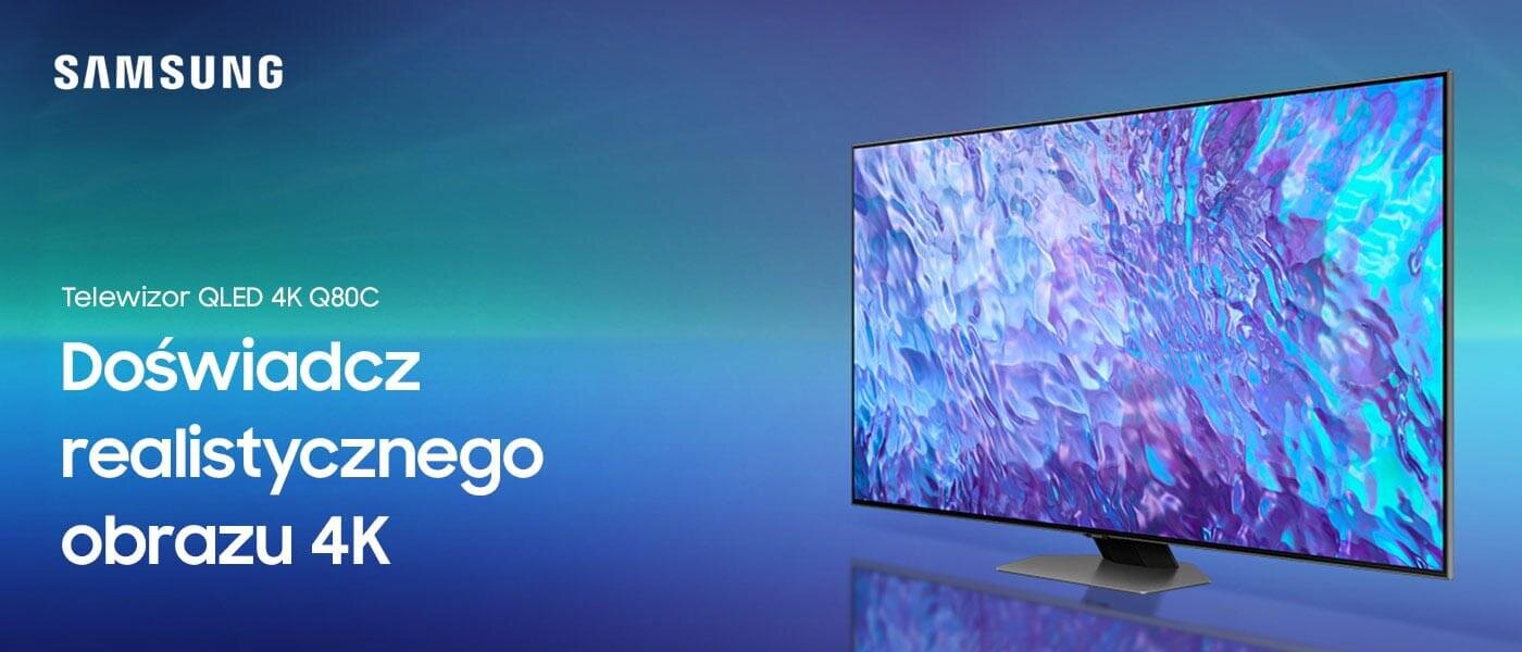 Przyjdź do Media Expert i wybierz telewizor Samsung QLED Q80C